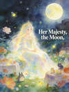 THE MOON’S GARDEN PARTY
