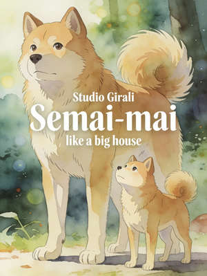 THE STORY OF SEMAI-MAI