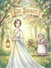 DIE BRAUT